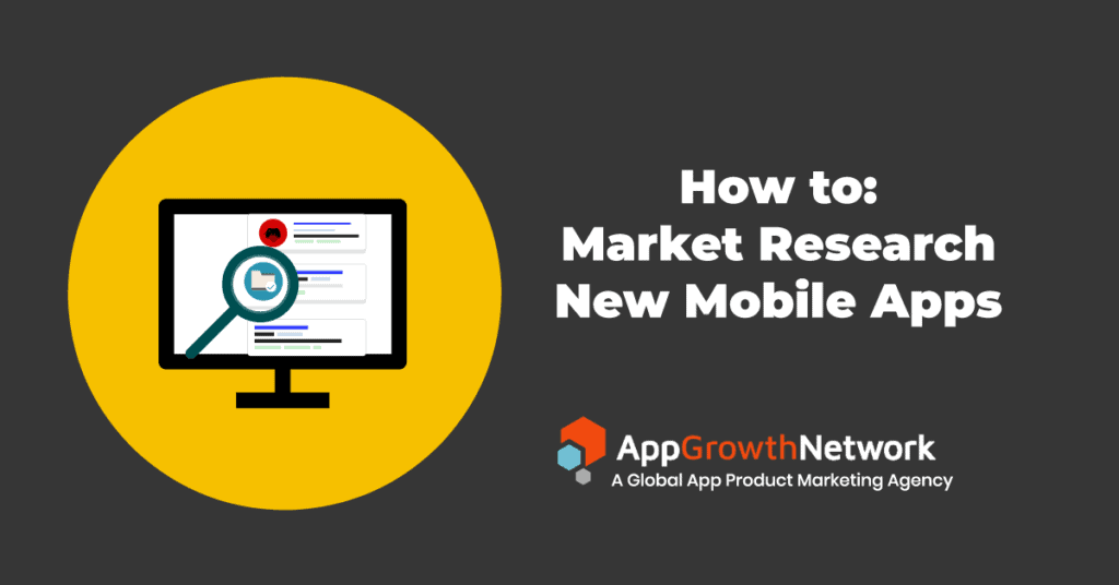 banne for how tow market research new mobile apps blog post