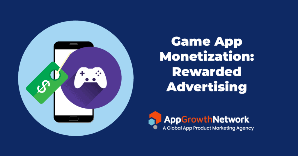 game app monetization rewarded advertising
